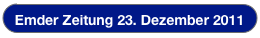 Emder Zeitung 23. Dezember 2011